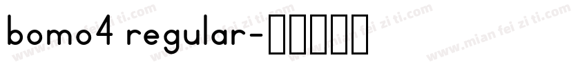 bomo4 regular字体转换